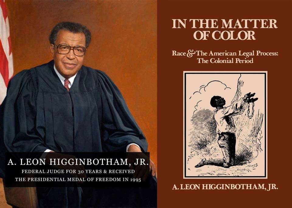 A. Leon Higginbotham, Jr.